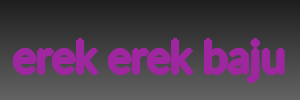 erek erek baju